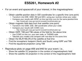 ESS261, Homework #2 For an event and spacecraft of your interest, in the magnetosphere: