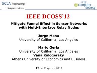 IEEE DCOSS’12