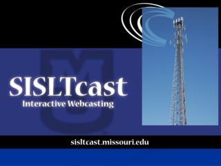 SISLTcast Home Page