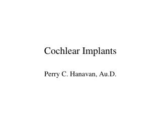 Cochlear Implants