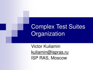 Complex Test Suites Organization