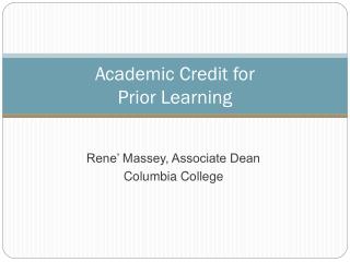 Academic Credit for Prior Learning