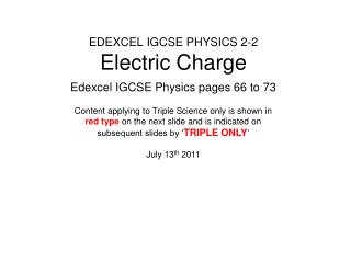 EDEXCEL IGCSE PHYSICS 2-2 Electric Charge