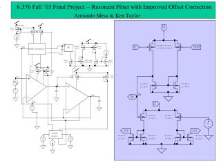 6.376 Fall ‘03 Final Project -- Resonant Filter with Improved Offset Correction