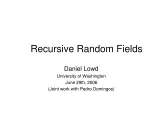 Recursive Random Fields