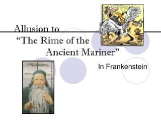 Allusion to “The Rime of the Ancient Mariner”