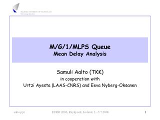 M/G/1/MLPS Queue Mean Delay Analysis