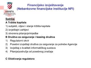 Financijsko izvještavanje (Nebankovne financijske institucije NFI)