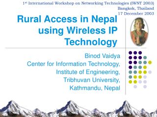 Rural Access in Nepal using Wireless IP Technology