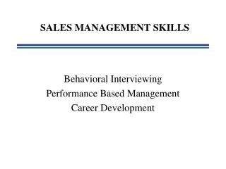 SALES MANAGEMENT SKILLS