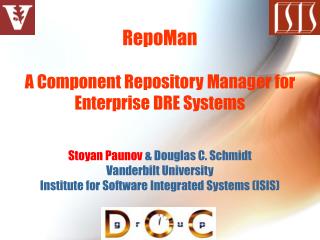 RepoMan A Component Repository Manager for Enterprise DRE Systems