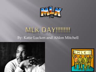 MLK Day!!!!!!!!!