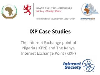 IXP Case Studies