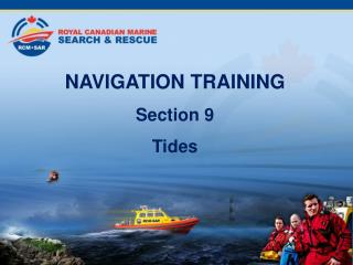 NAVIGATION TRAINING Section 9 Tides