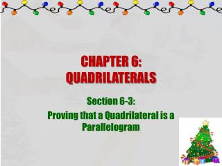 CHAPTER 6: QUADRILATERALS