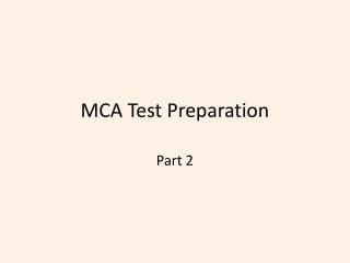 MCA Test Preparation