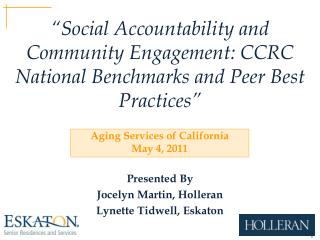 “Social Accountability and Community Engagement: CCRC National Benchmarks and Peer Best Practices”