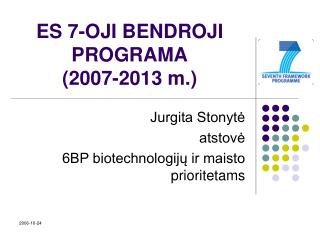 ES 7-OJI BENDROJI PROGRAMA (2007-2013 m.)