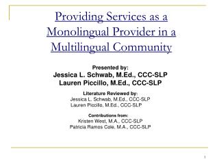 Providing Services as a Monolingual Provider in a Multilingual Community