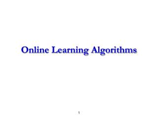 Online Learning Algorithms