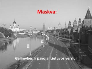 Maskva: