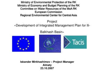 Project « Development of Integrated Management Plan for Ili-Balkhash Basin »