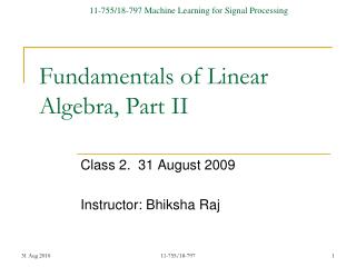 Fundamentals of Linear Algebra, Part II