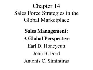 Chapter 14 Sales Force Strategies in the Global Marketplace