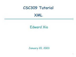 CSC309 Tutorial XML