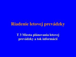 Riadenie letovej prevádzky