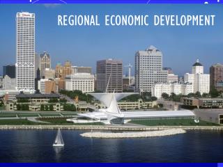 REGIONAL ECONOMIC DEVELOPMENT