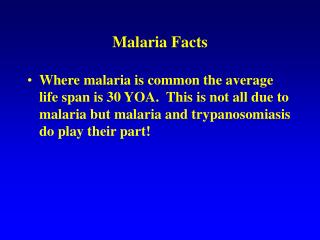Malaria Facts