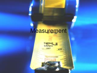 Measurement