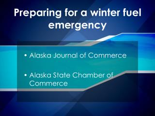 Preparing for a winter fuel emergency