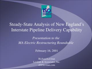 Steady-State Analysis of New England’s Interstate Pipeline Delivery Capability