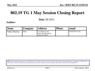 802.19 TG 1 May Session Closing Report