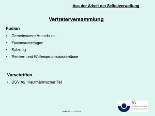 Aus der Arbeit der Selbstverwaltung