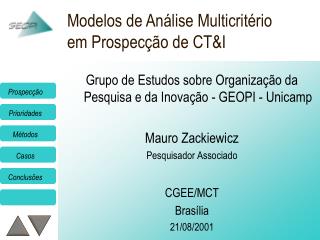 Modelos de Análise Multicritério em Prospecção de CT&amp;I