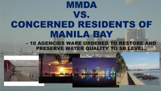 MMDA VS. CONCERNED RESIDENTS OF MANILA BAY