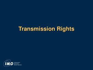 Transmission Rights