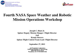 Fourth NASA Space Weather and Robotic Mission Operations Workshop