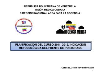 Caracas, 24 de Noviembre 2011