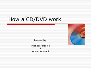 How a CD/DVD work