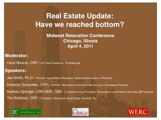 Real Estate Update: Have we reached bottom?