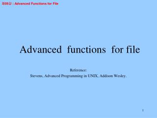 Advanced functions for file