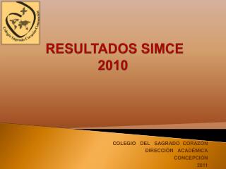 RESULTADOS SIMCE 2010