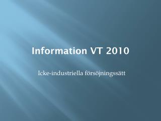 Information VT 2010