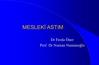 MESLEKİ ASTIM