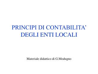 PRINCIPI DI CONTABILITA’ DEGLI ENTI LOCALI