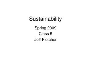 Sustainability